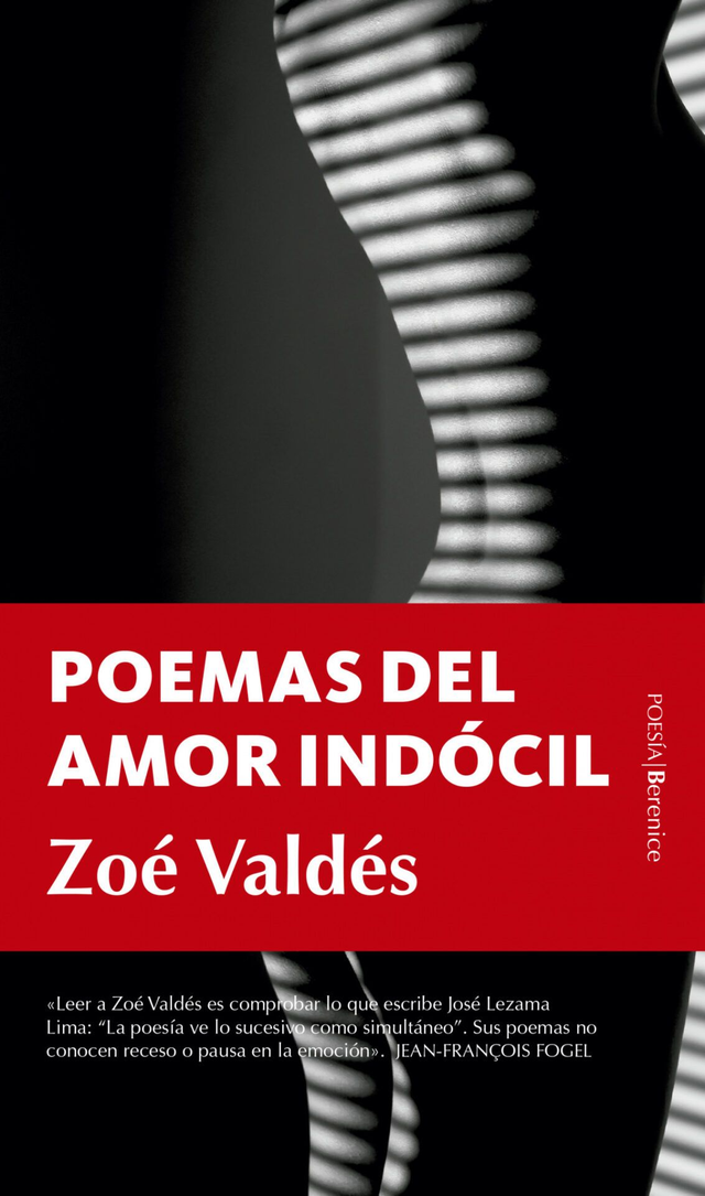 Poemas del amor indócil - Zoé Valdés