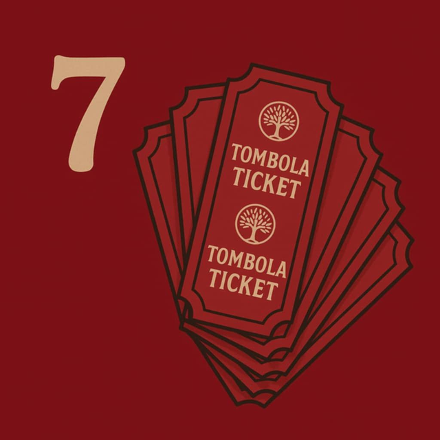 7 x Tombola Ticket 