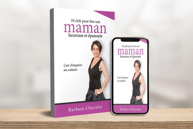 Livre 10 clefs pour être une maman heureuse et épanouie