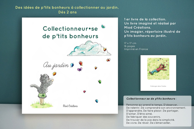 Collectionneur.se de p'tits bonheurs - Au jardin
