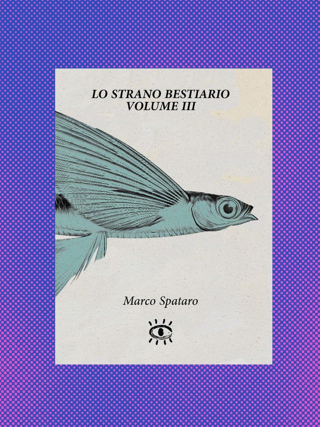 LO STRANO BESTIARIO vol. III