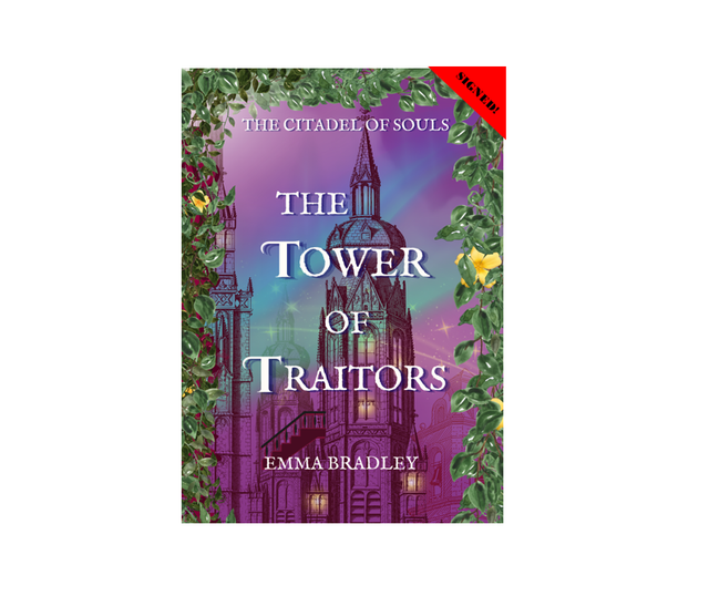 The Tower of Traitors paperback (*SIGNED!*)