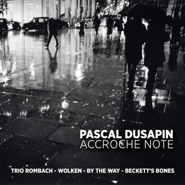 24_CD - PASCAL DUSAPIN - Accroche Note