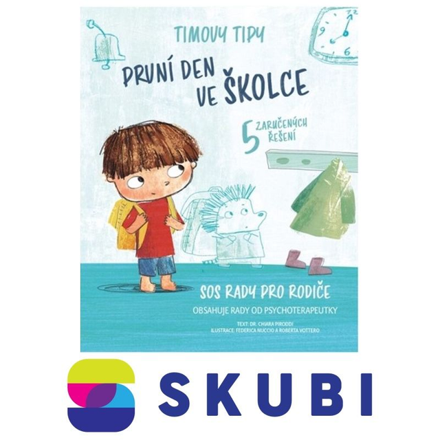 Kniha Timovy tipy: První den ve školce - Chiara Piroddiová (leporelo)