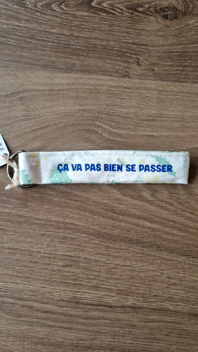 Porte clé "ça va pas bien se passer"