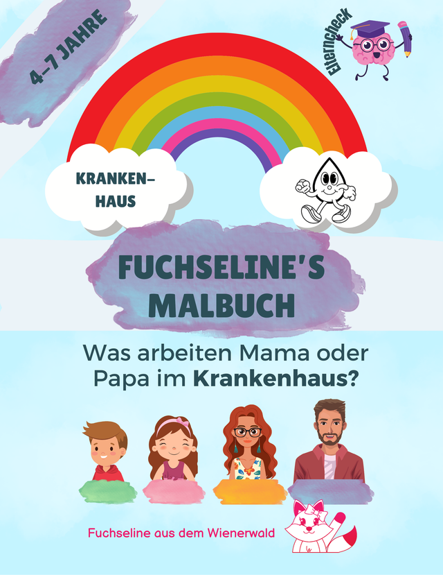 5. Fuchseline´s Malbuch: Was arbeiten Mama oder Papa im Krankenhaus?