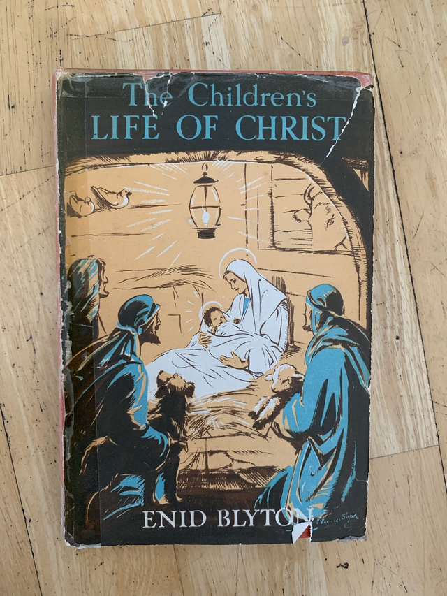 The Children's Life of Christ Enid Blyton 1945
