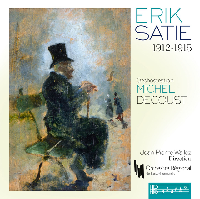 Erik SATIE  Transcriptions pour orchestre