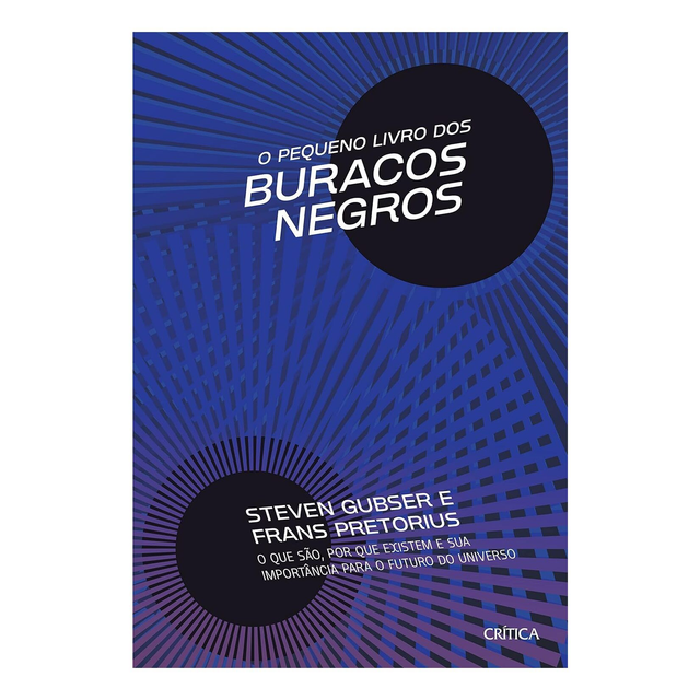 O Pequeno Livro dos Buracos Negros