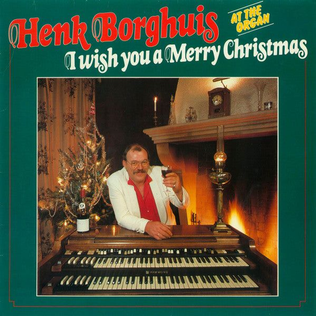 Henk Borghuis - I Wish You A Merry Christmas (LP)