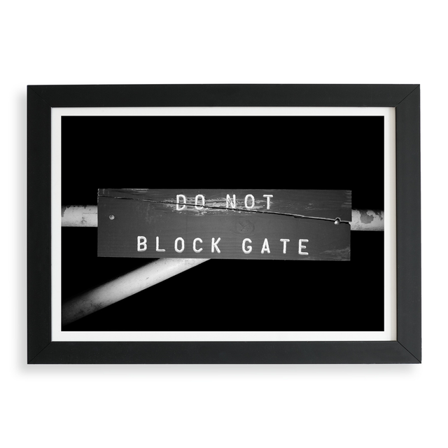 Do Not Block Gate Photo Print 