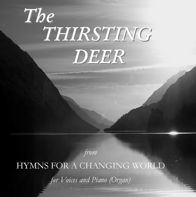 THE THIRSTING DEER  by Peter Rose &amp; Anne Conlon
