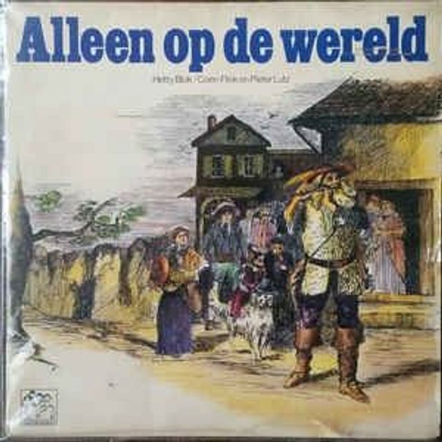 Hetty Blok, Coen Flink, Pieter Lutz - Alleen Op De Wereld (LP)