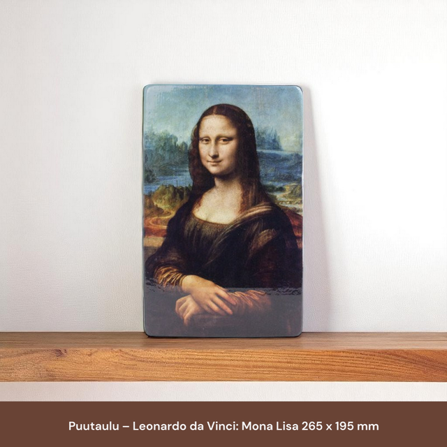 Puutaulu – Leonardo da Vinci: Mona Lisa