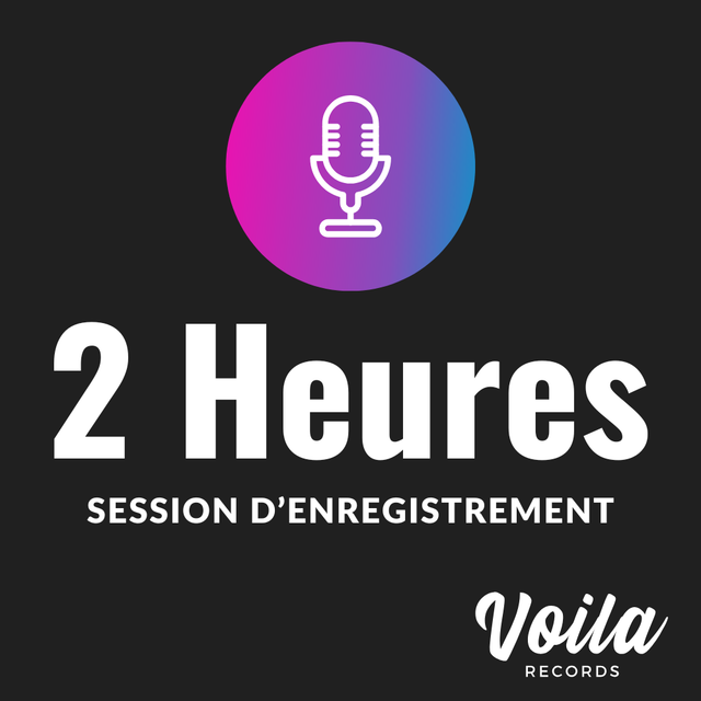 Session d’Enregistrement – 02 Heures | Voila Records