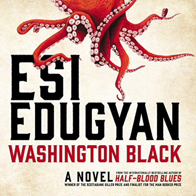 Washington Black | Esi Edugyan