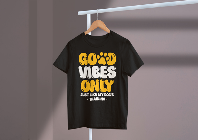 Good Vibes Only Just Like My Dog’s Training Dog Training Fun. Nur gute Stimmung, genau wie das Training meines Hundes. Hundetrainingsspaß