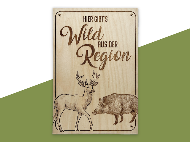 Schild "Wild aus der Region"