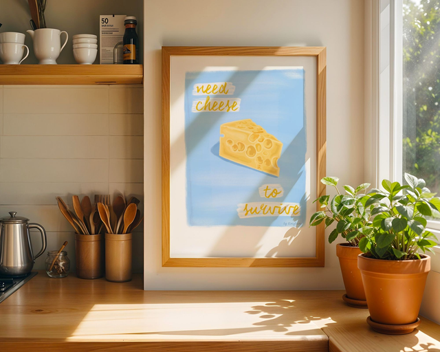 Need Cheese To Survive - Funny Cheese Lover Wall Decor Print Kitchen