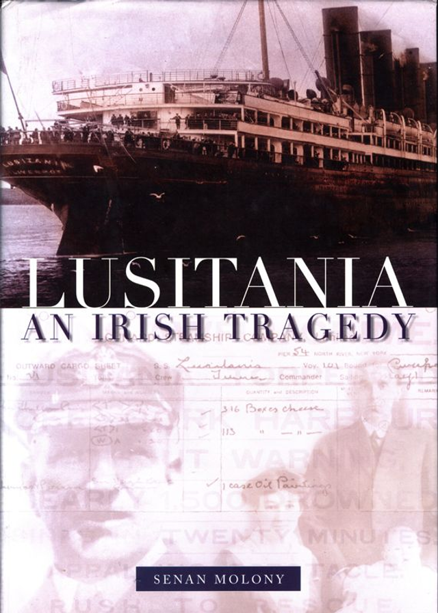 Lusitania An Irish Tragedy