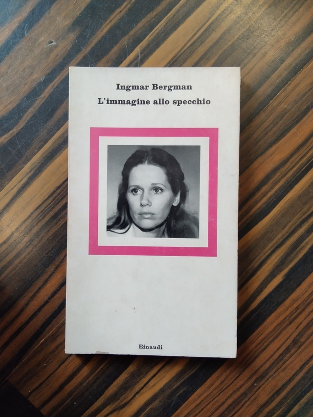 Ingmar Bergman - L'immagine allo specchio (Einaudi, 1977)
