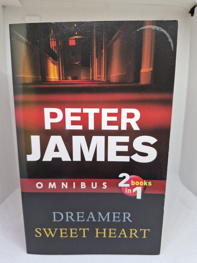 Peter James - 2 books in 1,  Dreamer &amp; Sweet Heart
