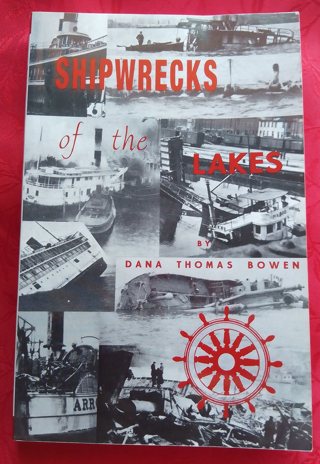 SHIPWRECKS OF THE LAKES Told in Story and Picture by Dana Thomas Bowen - Paperback ISBN:  9780912514215 