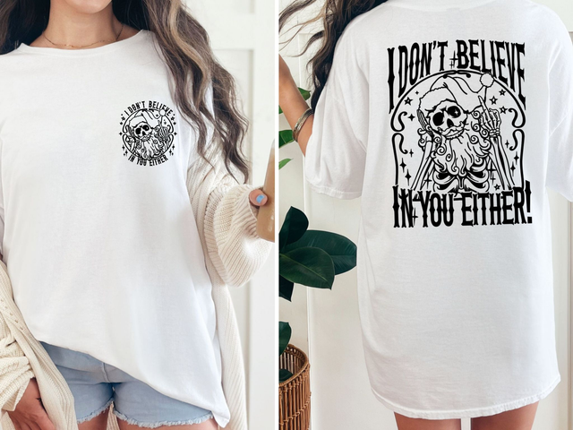 I Don't Believe In You Either