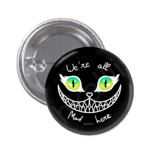 Cheshire we're all mad here