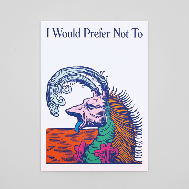 I Would Prefer Not To