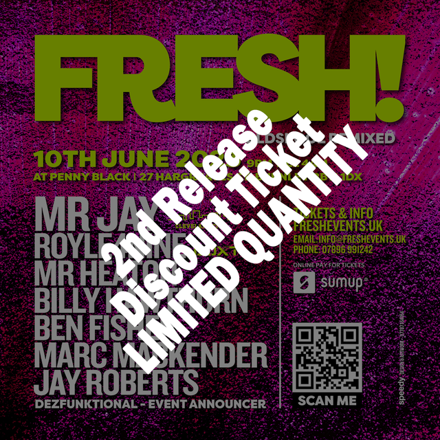 FRESH! - 10th June 2023 - Second Release Ticket [Limited Quantity]