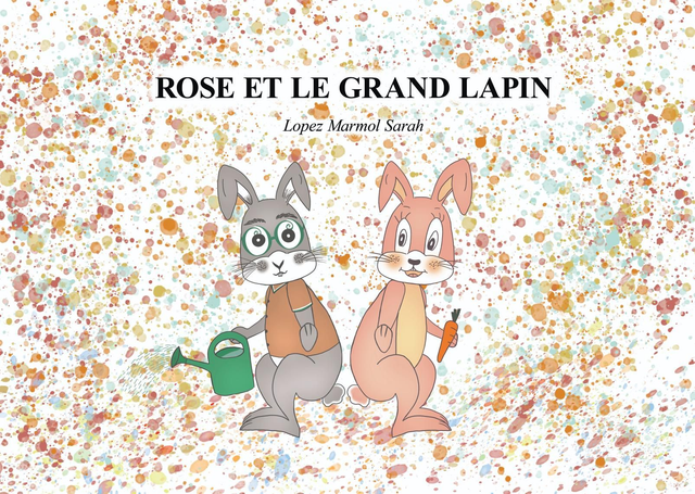 4. ROSE ET LE GRAND LAPIN