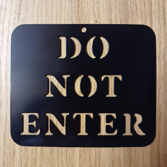 Do Not Enter Sign