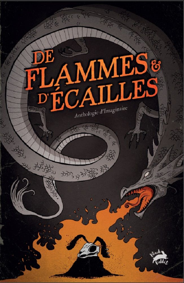 Anthologie De Flammes &amp; D'Écailles