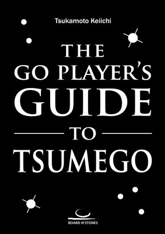 The Go Player's Guide to Tsumego