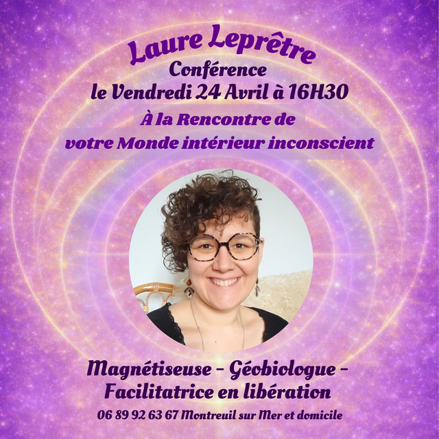 LAURE LEPRÊTRE ♥ À la Rencontre de votre Monde intérieur inconscient