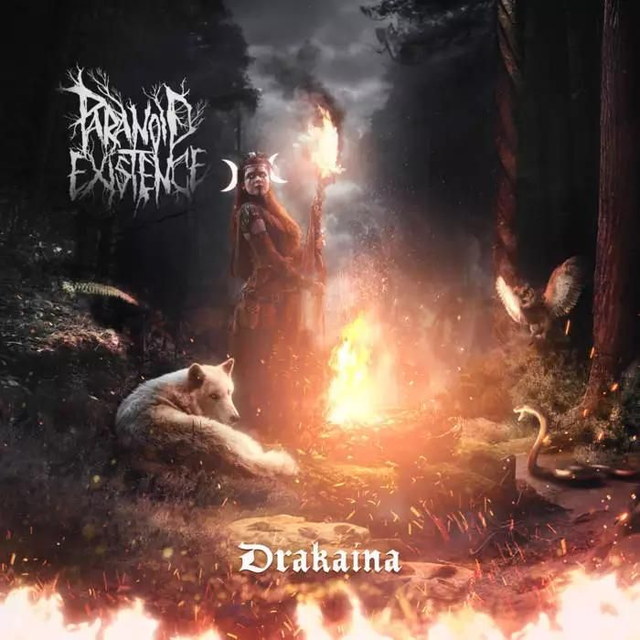 Paranoid Existence – Drakaina

