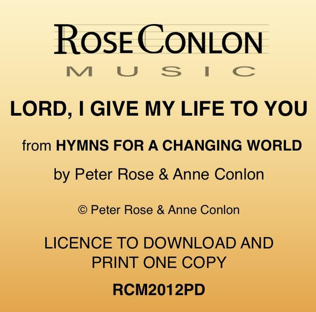 LORD, I GIVE MY LIFE TO YOU  PDF  (Piano/Vocal)