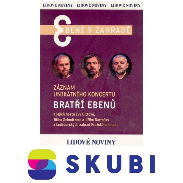 DVD EBENI V ZAHRADĚ - KONCERT BRATŘÍ EBENŮ