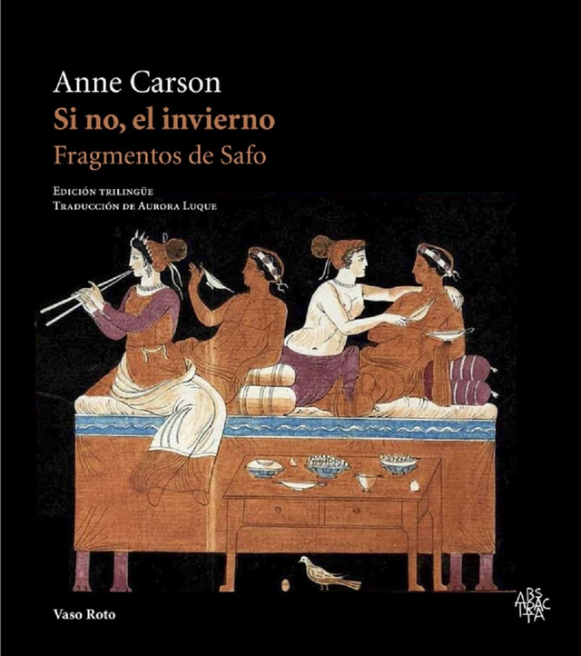 Si no, el invierno – Safo