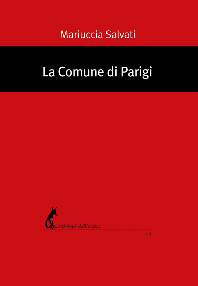 Salvati Mariuccia - La Comune di Parigi
