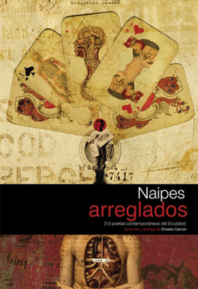 Naipes arreglados: (13 poetas contemporáneos del Ecuador) - VV.AA.