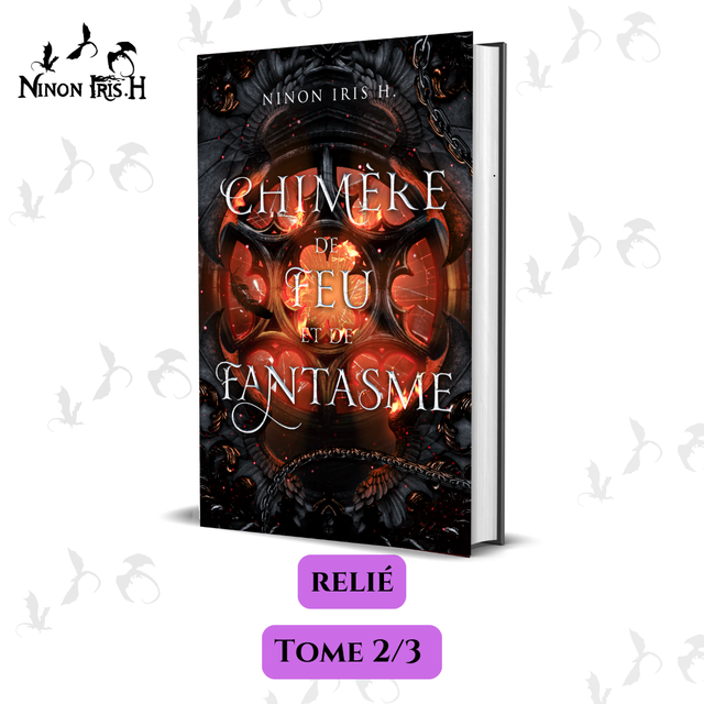 Chimère de feu et de fantasme (RELIÉ)