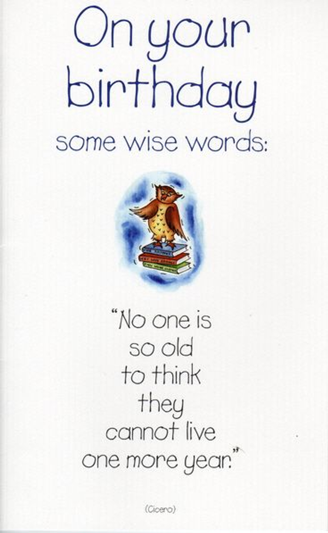Birthday Card -On Your Birthday, Some Wise Words