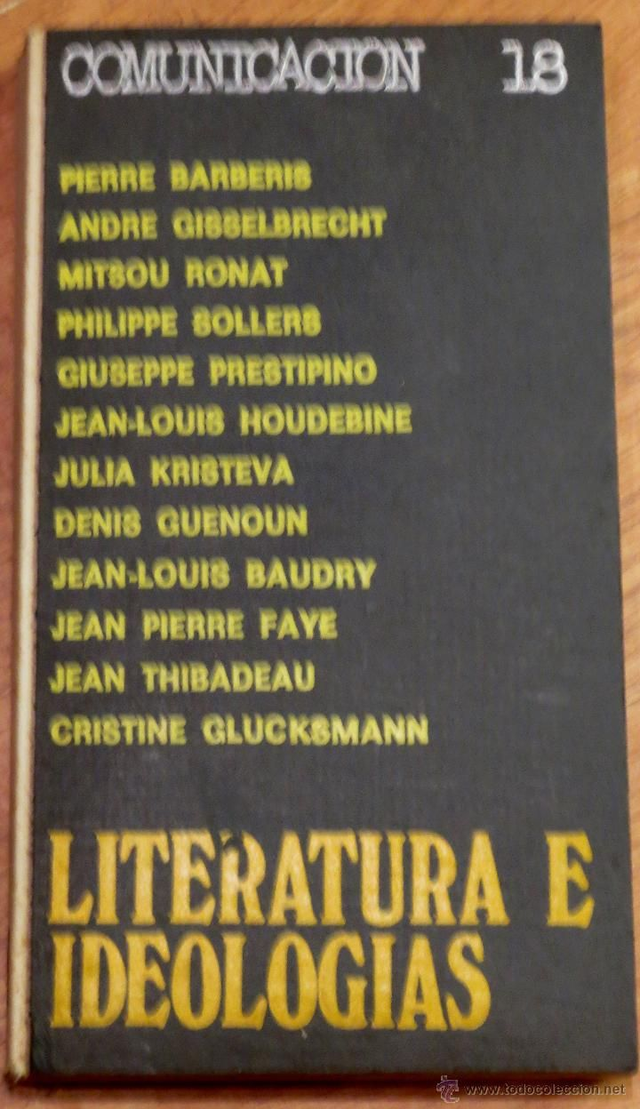 Literatura e ideologías: Comunicación 18 - VV.AA.
