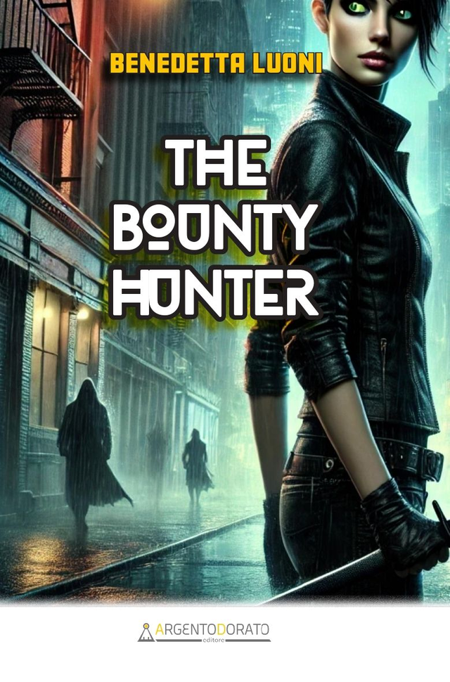 The Bounty Hunter. Benedetta Luoni