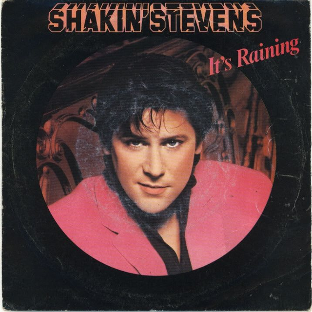 Shakin' Stevens - It's Raining
