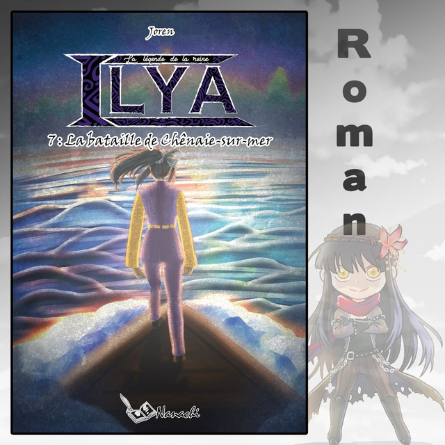 La légende de la reine Ilya - tome 7