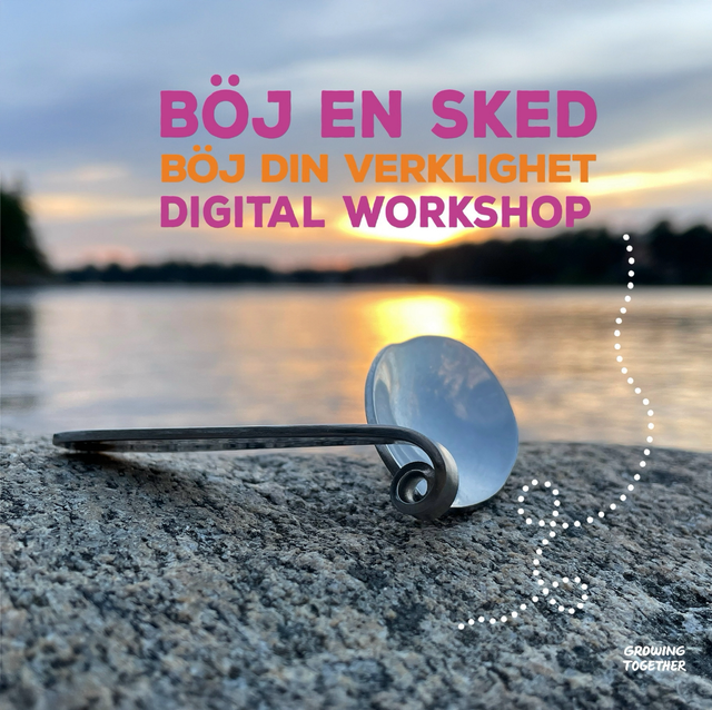 Skedböjning – Digital workshop