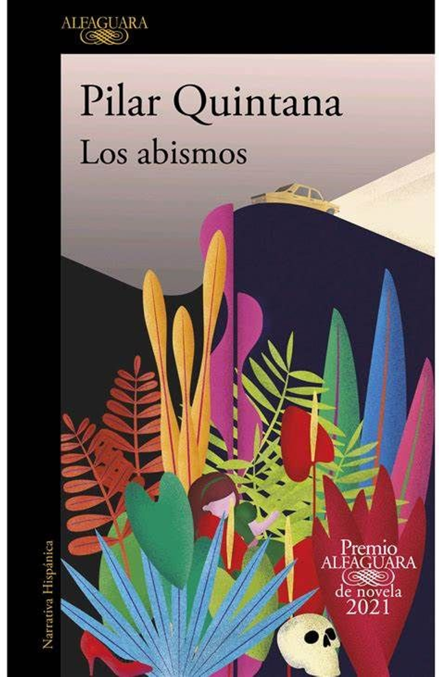 Los abismos - Pilar Quintana